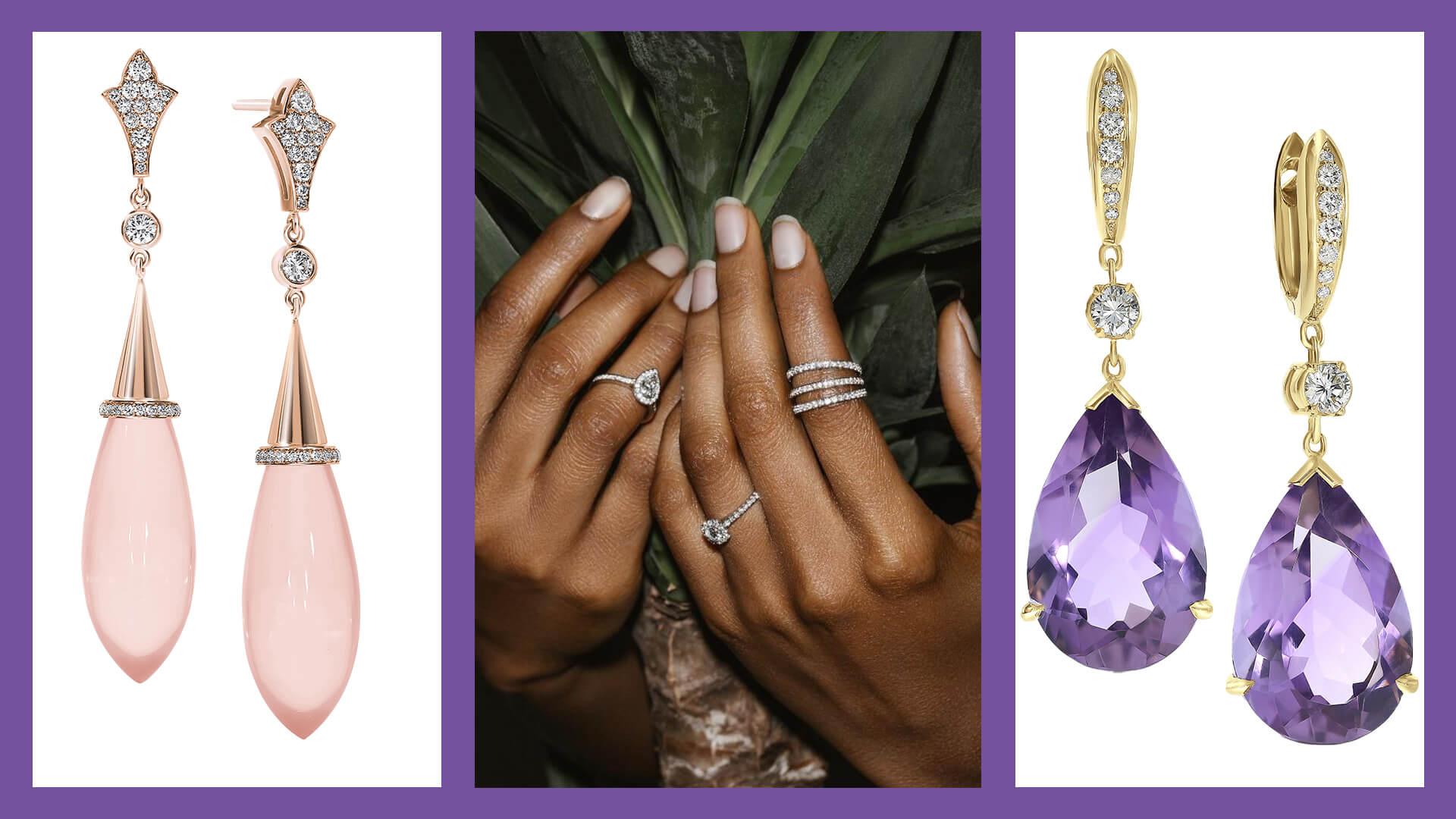 Budrevich jewellery. The images in college with a purple background. The left image is pink drop earrings. The middle image is a closeup of hands modelling diamond rings. The right image is a pair of purple drop earrings
